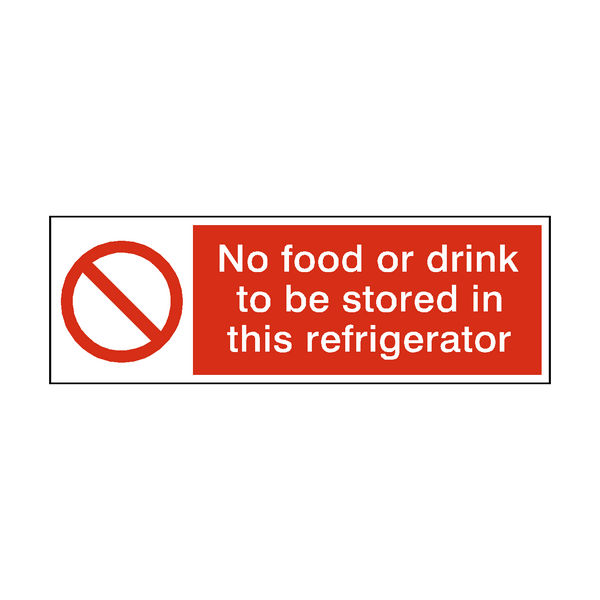 No Food Or Drink Stored In Refrigerator Hygiene Sign | Safety-Label.co.uk