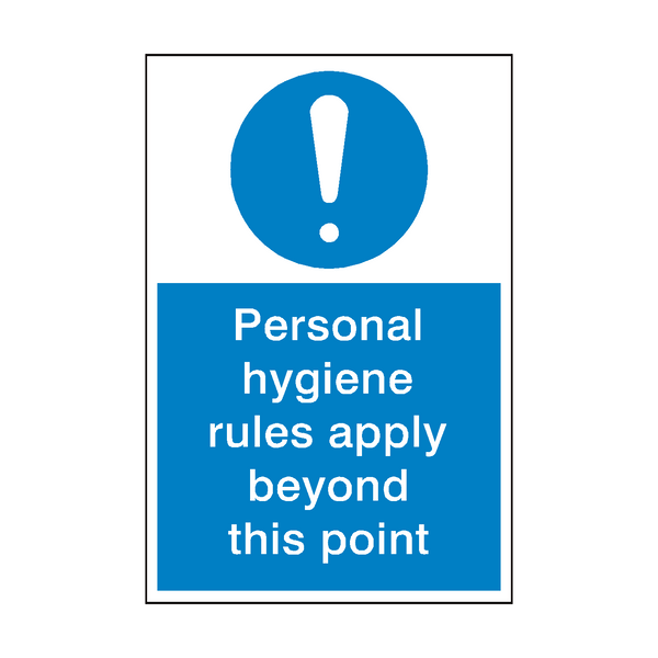 Personal Hygiene Rules Sign | Safety-Label.co.uk