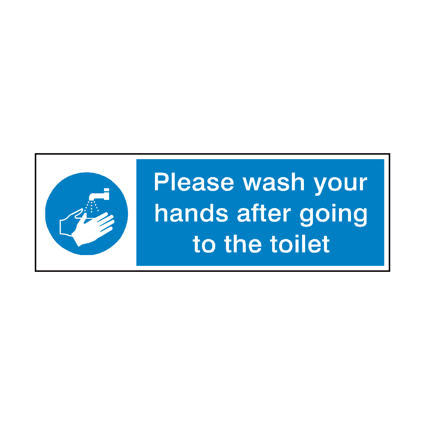 Please Wash Your Hands After Toilet Sign | Safety-Label.co.uk