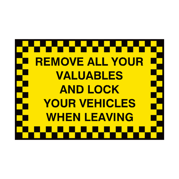 Remove Valuables Lock Car Sign | Safety-Label.co.uk