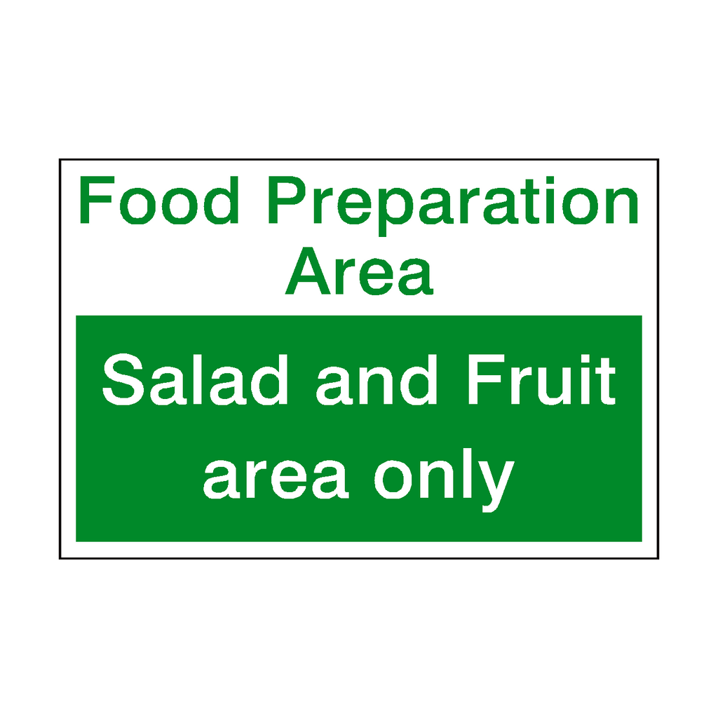 Salad And Fruit Area Sign | Safety-Label.co.uk