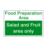 Salad And Fruit Area Sign | Safety-Label.co.uk