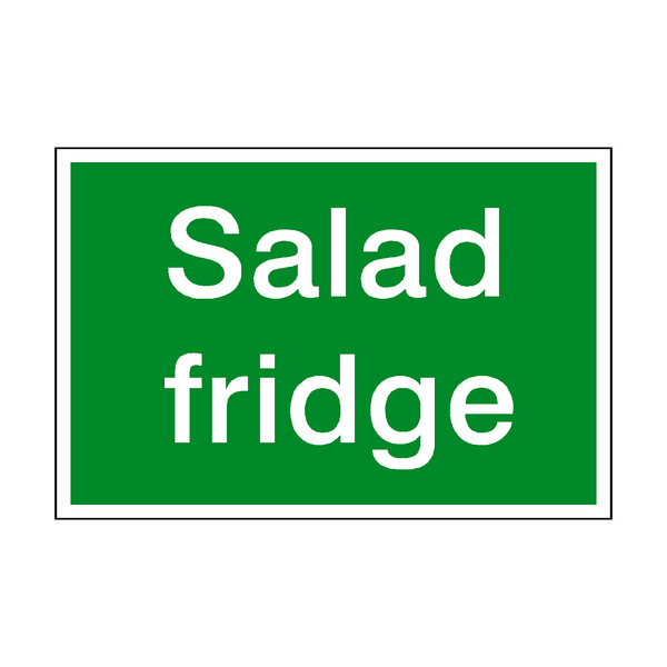 Salad Fridge Sign | Safety-Label.co.uk