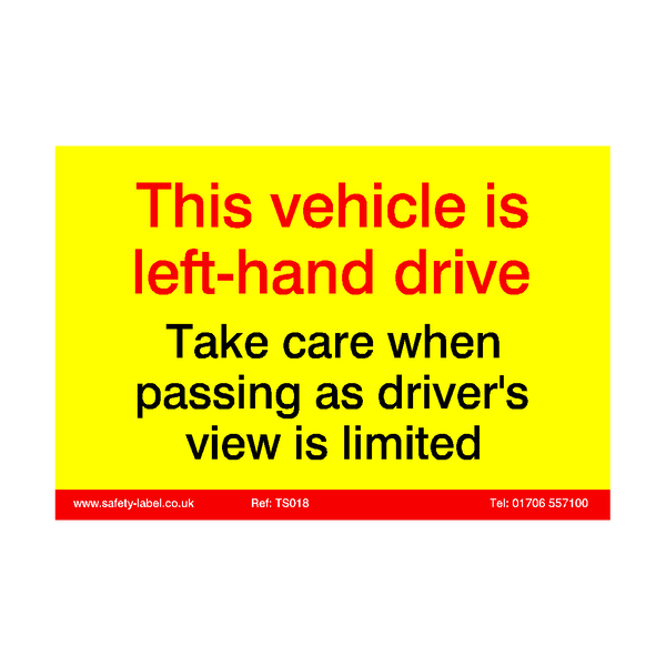 Left Hand Drive Vehicle Sticker | Safety-Label.co.uk