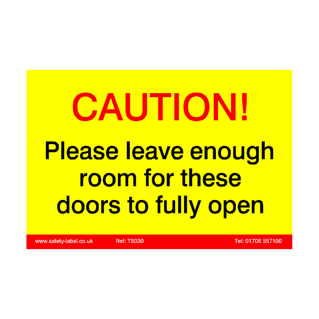 Please Leave Room For Doors Sticker | Safety-Label.co.uk