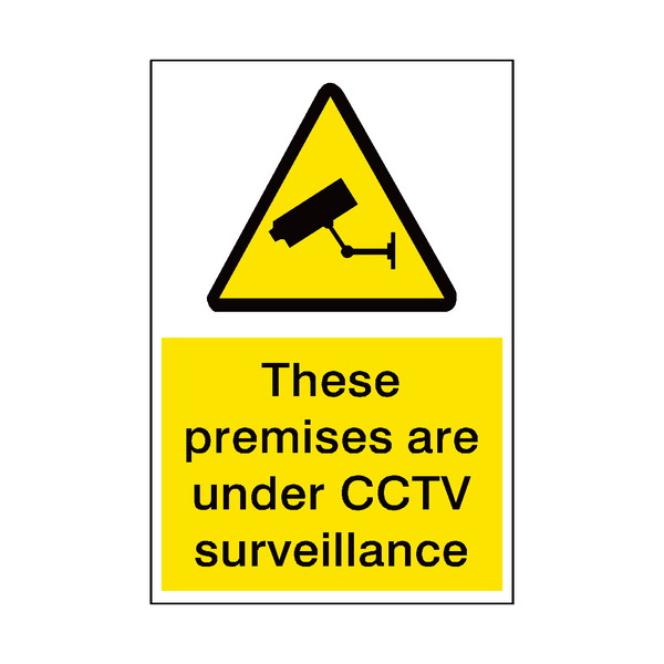 Premises Under Surveillance Sign | Safety-Label.co.uk
