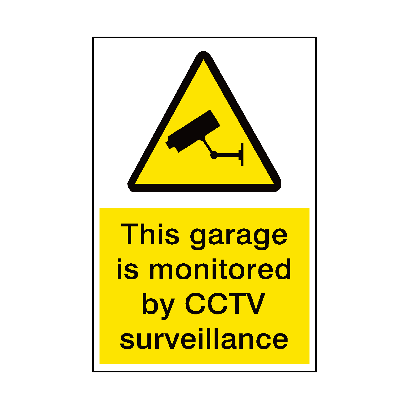 Garage Monitored By CCTV Security Sign
