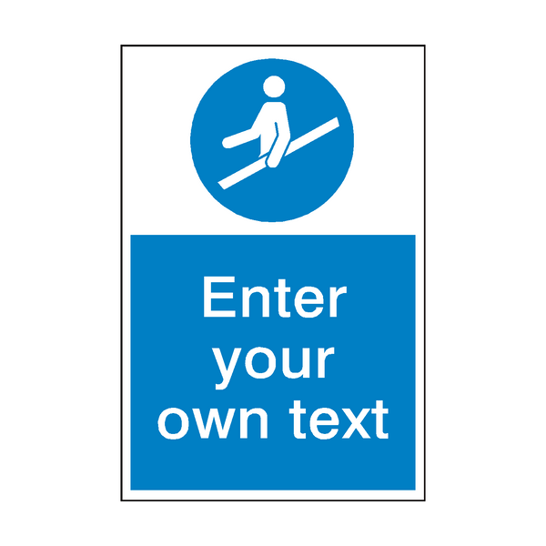 Use Handrail Custom Mandatory Sticker | Safety-Label.co.uk