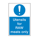 Utensils For Raw Meat Sign | Safety-Label.co.uk