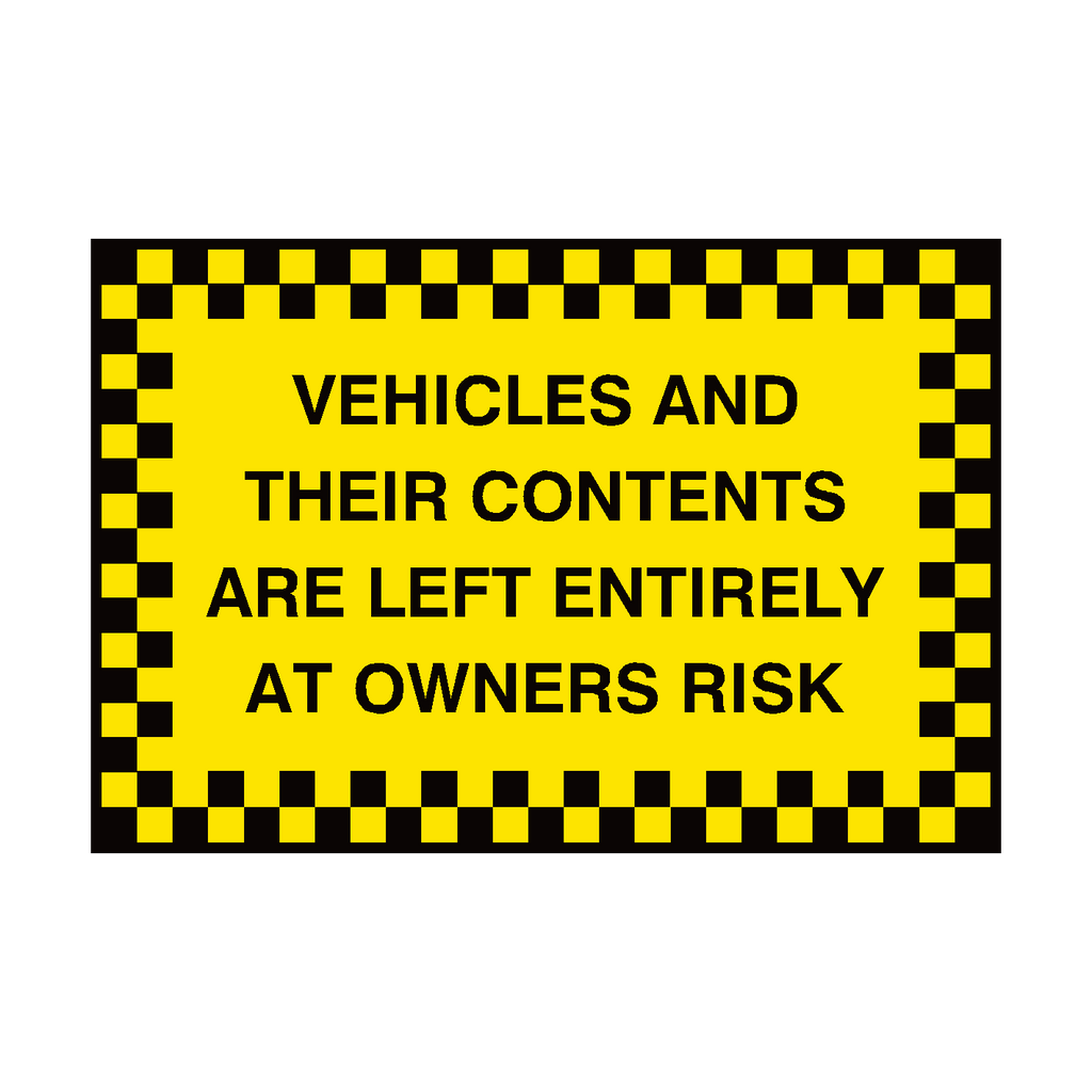 Loading At Own Risk Signs Contents Left At Own Risk Sign | Safety-Label.co.uk
