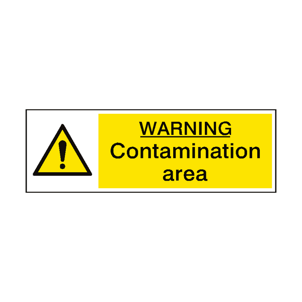 Contamination Area Sign | Safety-Label.co.uk
