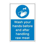 Wash Your Hands Handling Raw Meat Sign | Safety-Label.co.uk