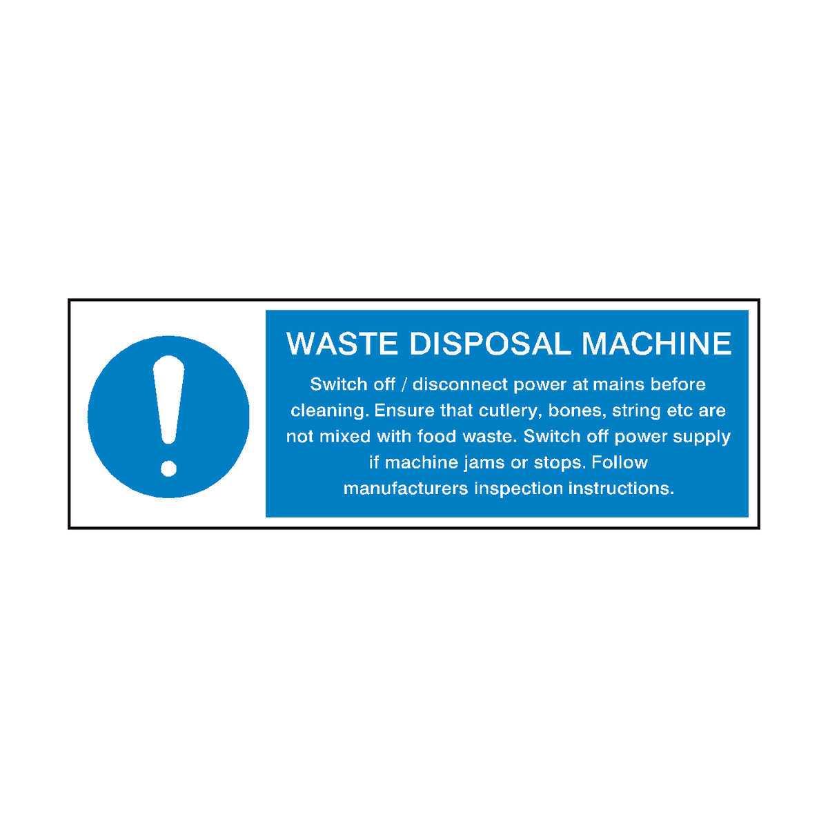 Waste Disposal Machine Instructions Sign | Safety-Label.co.uk