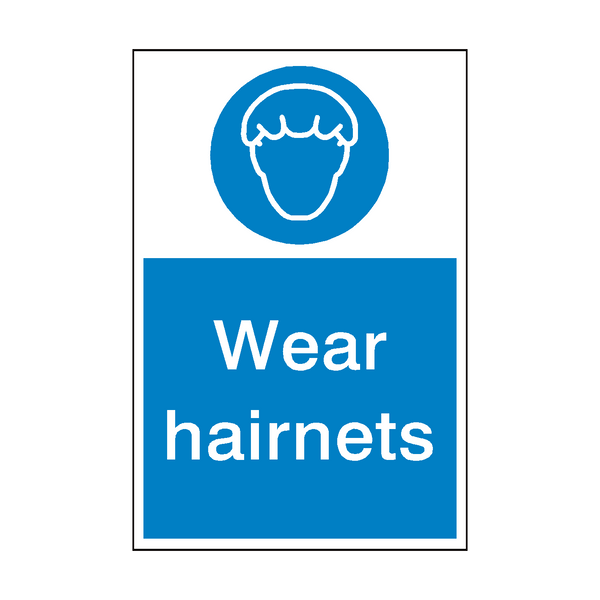 Wear Hairnets Sign | Safety-Label.co.uk