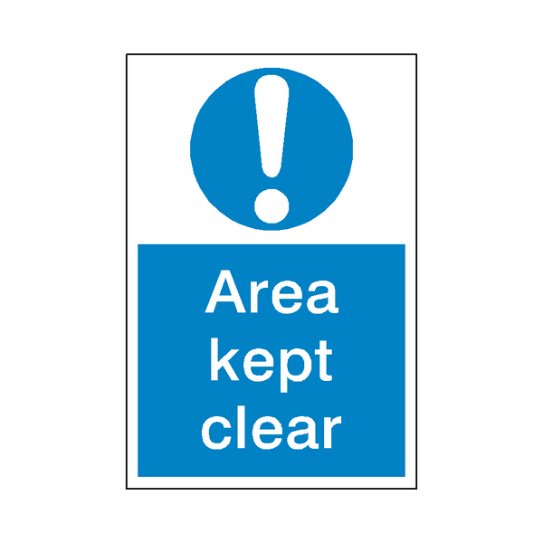 Area Kept Clear Mandatory Sign | Safety-Label.co.uk
