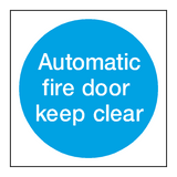 Automatic Fire Door Keep Clear Sticker | Safety-Label.co.uk