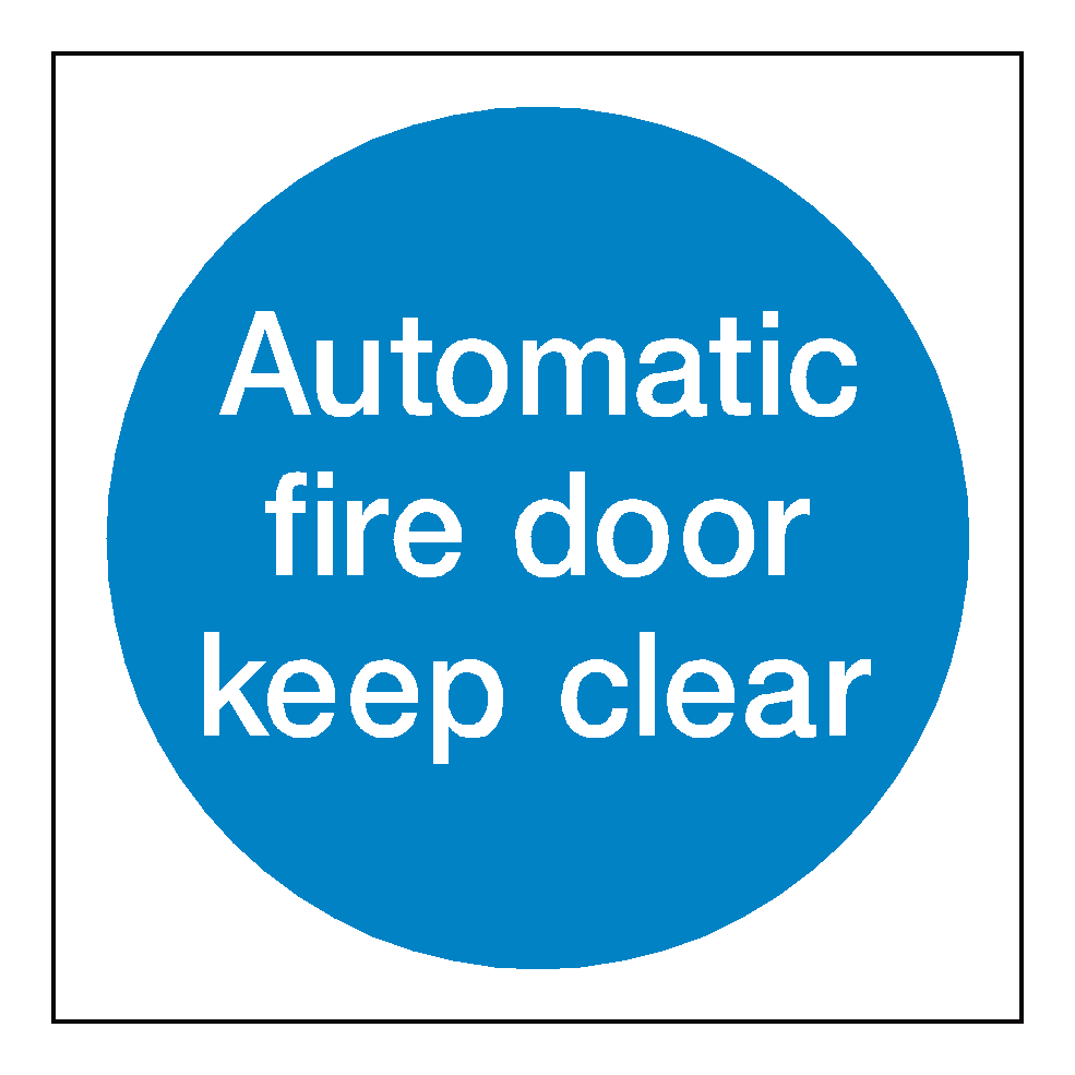 Automatic Fire Door Keep Clear Sign | Safety-Label.co.uk