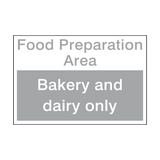 Bakery And Dairy Area Sign | Safety-Label.co.uk