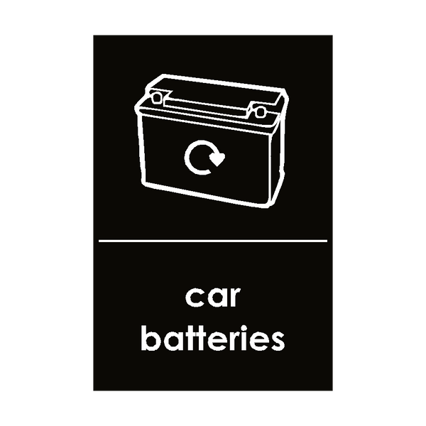 Car Batteries Waste Sign | Safety-Label.co.uk