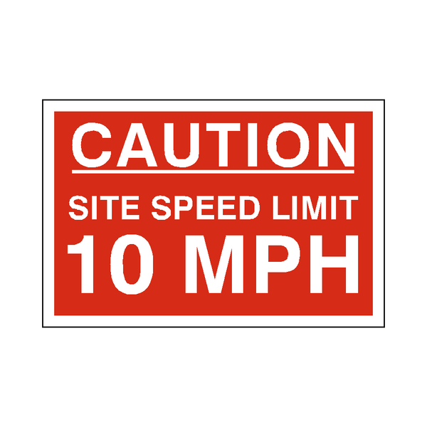 10 Mph Site Speed Limit Sign | Safety-Label.co.uk