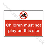 Children Must Not Play Safety Sign | Safety-Label.co.uk