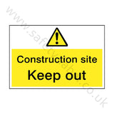 Construction Site Keep Out Sign | Safety-Label.co.uk