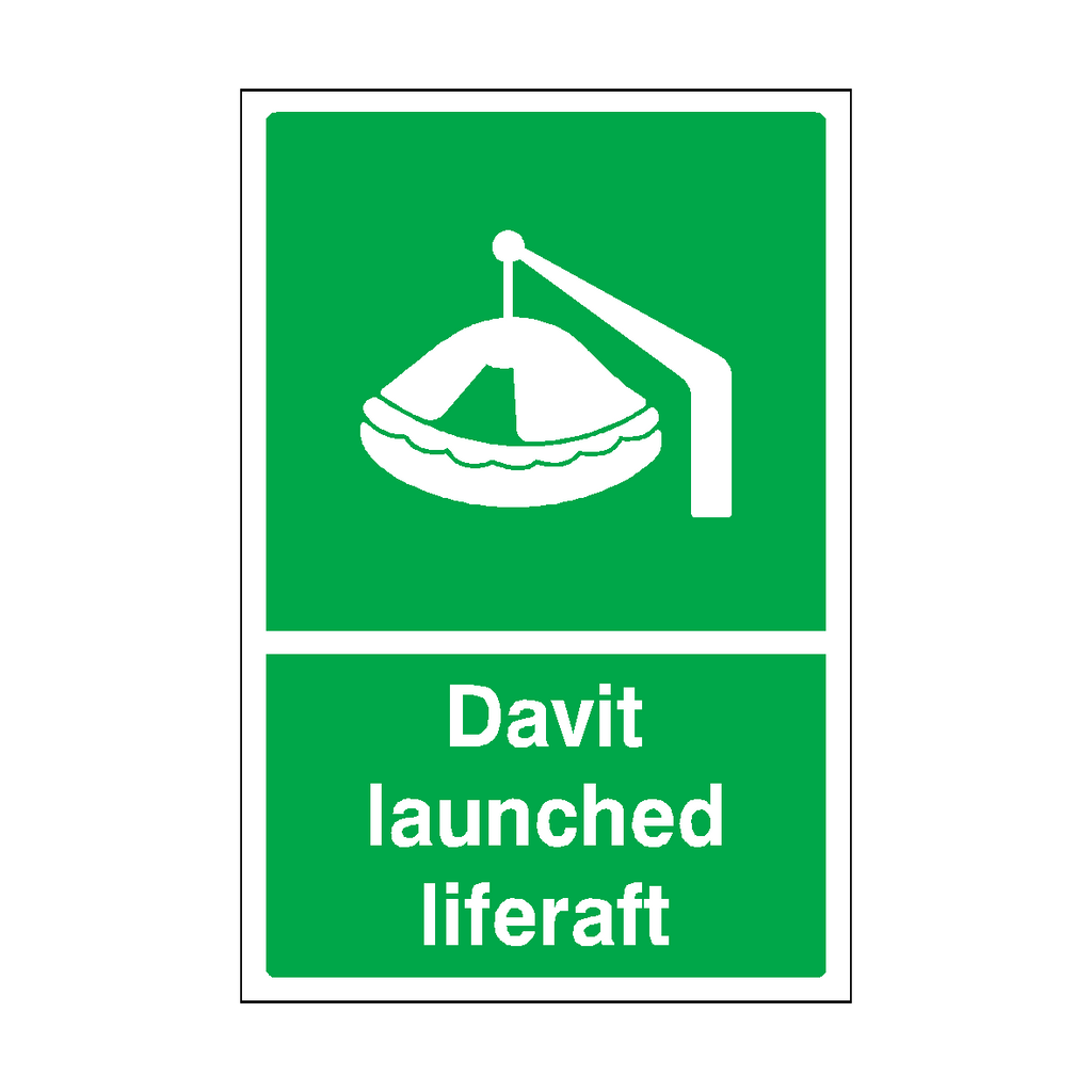 Is Life Raft Launching Signs Davit Launched Liferaft Sign