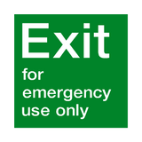 Emergency Exit Use Only Sign | Safety-Label.co.uk