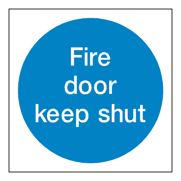 Fire Door Keep Shut Sign | Safety-Label.co.uk