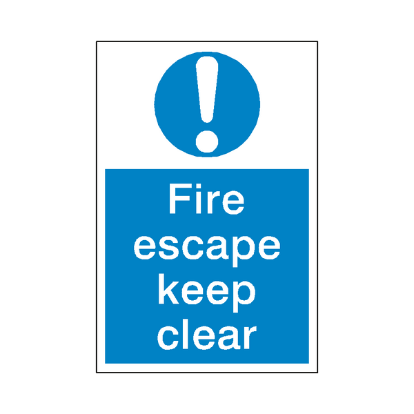 Fire Escape Keep Clear Sign | Safety-Label.co.uk