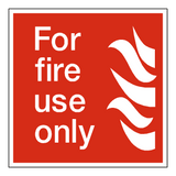 Fire Use Only Sign | Safety-Label.co.uk