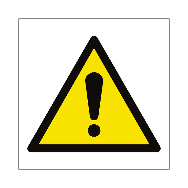 General Hazard Symbol Sign
