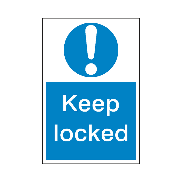 Keep Locked Mandatory Sign | Safety-Label.co.uk