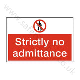 Strictly No Admittance Construction Sign | Safety-Label.co.uk