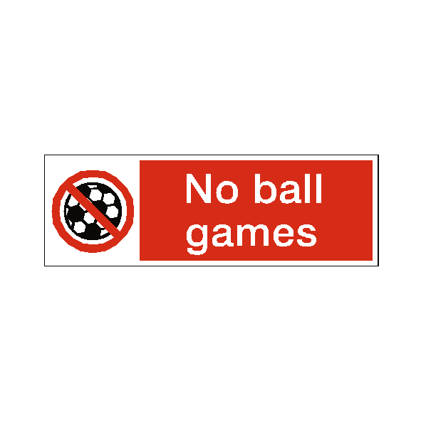No Ball Games Safety Sign | Safety-Label.co.uk