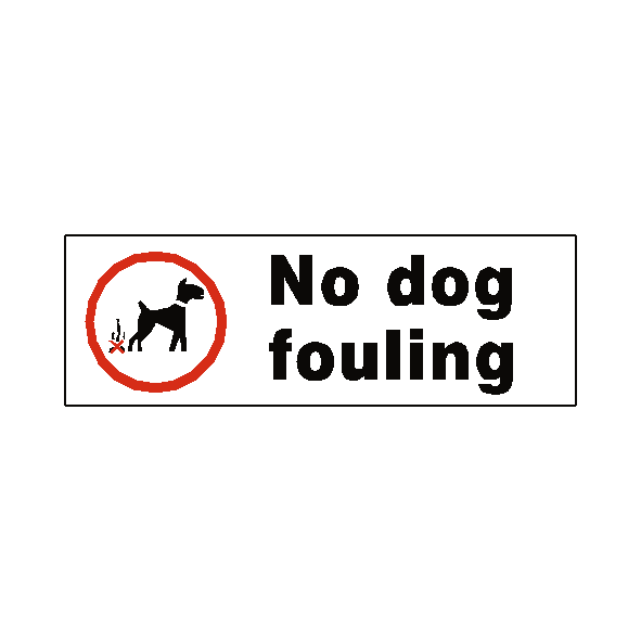 No Dog Fouling Safety Sign | Safety-Label.co.uk