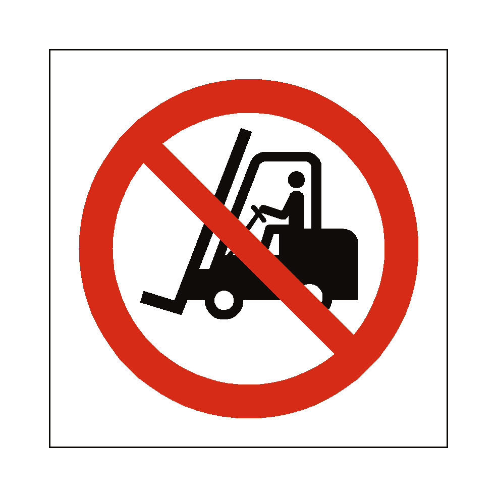 No Access Forklift Truck Symbol Sign | Safety-Label.co.uk