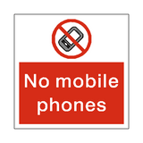 No Mobile Phones Square Sign | Safety-Label.co.uk
