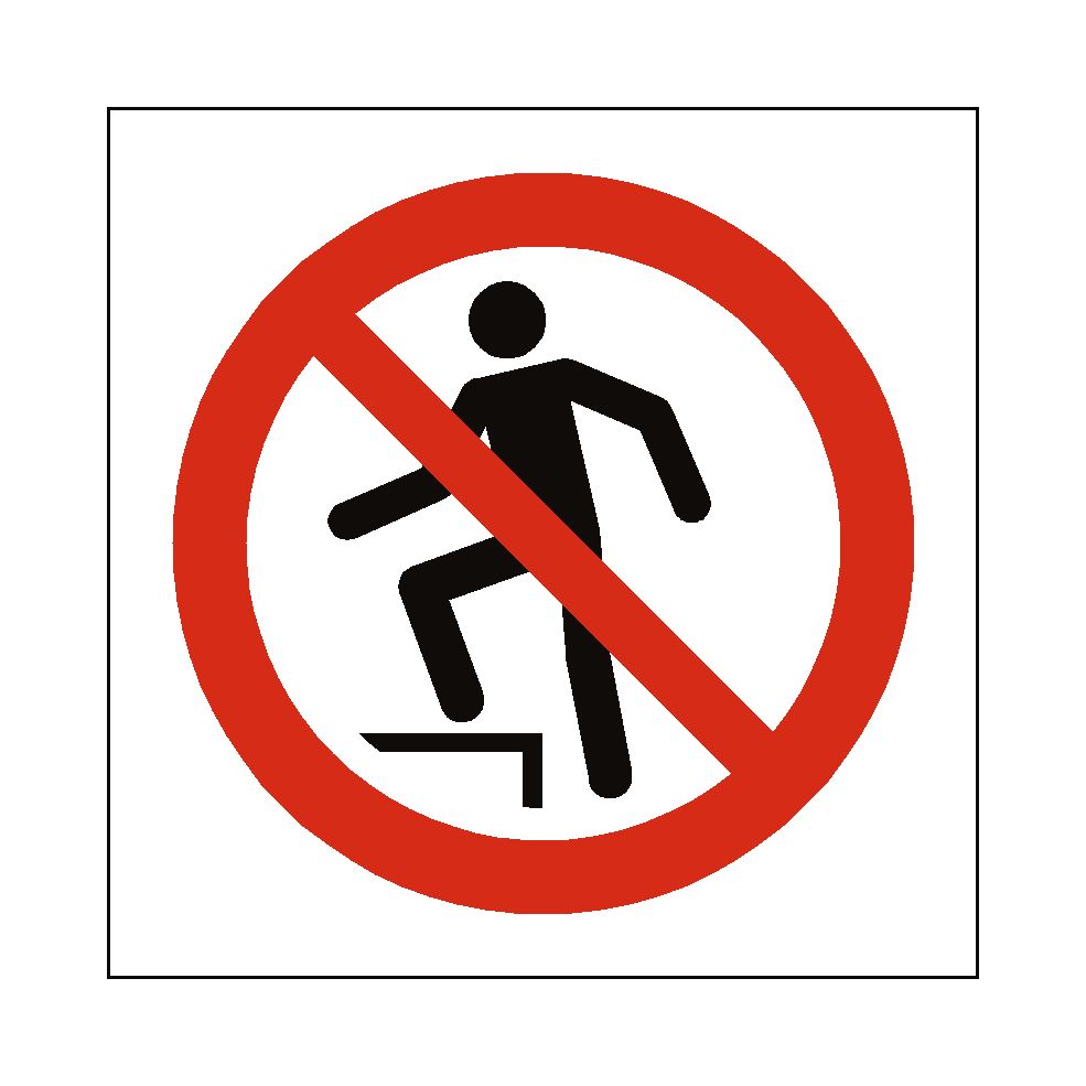 No Step Machine Sign No Stepping On Surface Symbol Sign | Safety-Label.co.uk