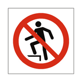 No Stepping On Surface Symbol Sign | Safety-Label.co.uk