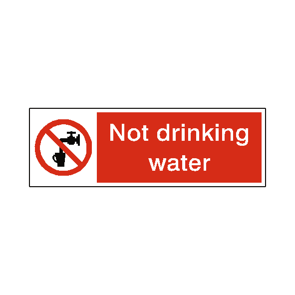 Not Drinking Water Sign | Safety-Label.co.uk