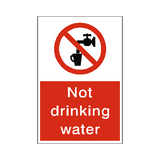 Not Drinking Water Safety Sign | Safety-Label.co.uk