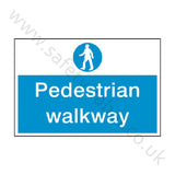 Pedestrian Walkway Safety Sign | Safety-Label.co.uk