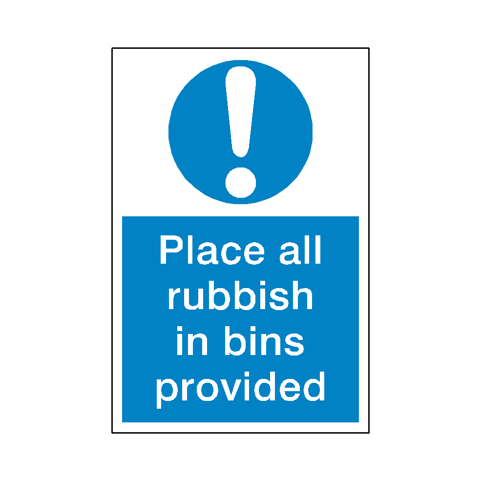 Rubbish In Bin Mandatory Sign | Safety-Label.co.uk