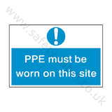 PPE Must Be Worn Safety Sign | Safety-Label.co.uk