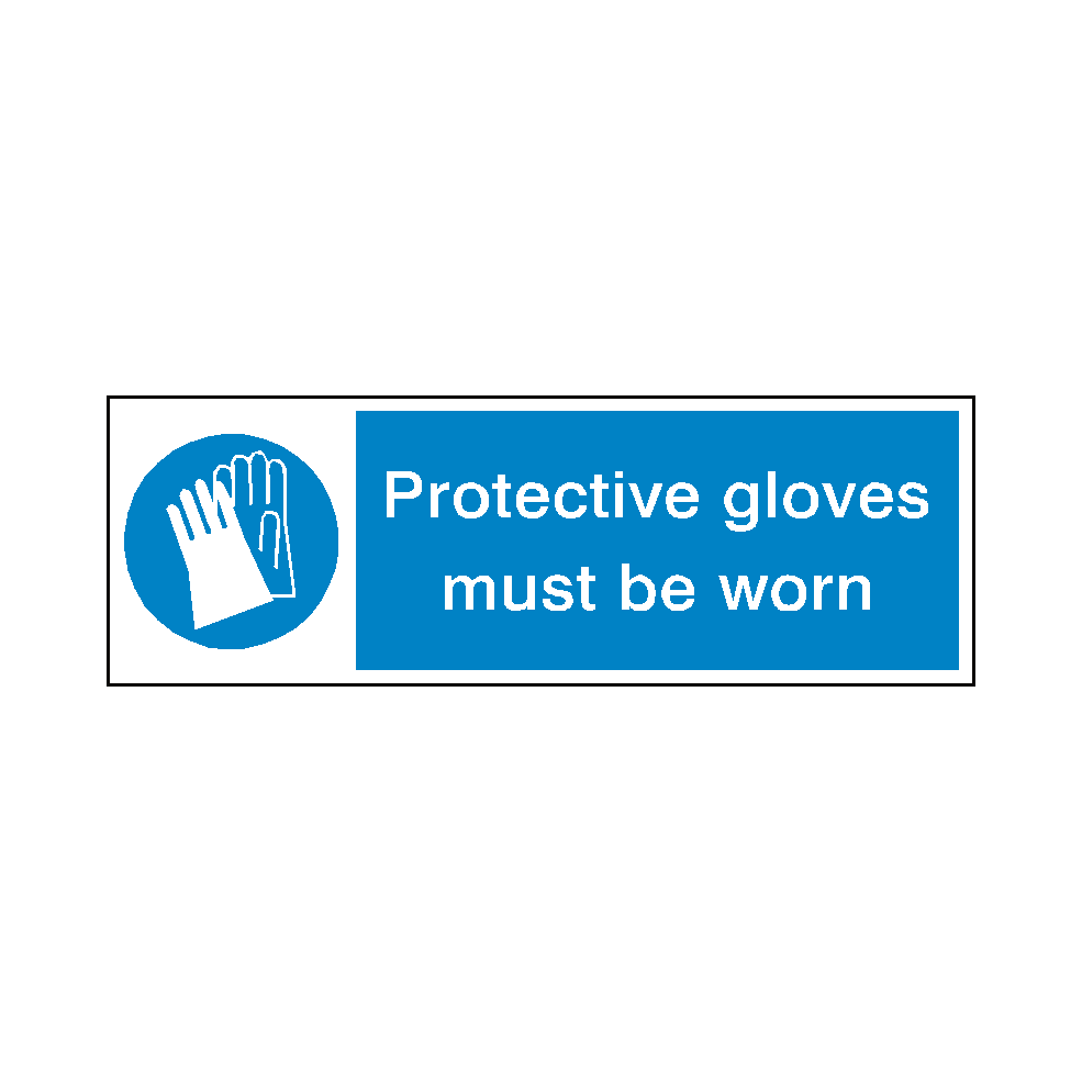 Protective Gloves Safety Sign | Safety-Label.co.uk