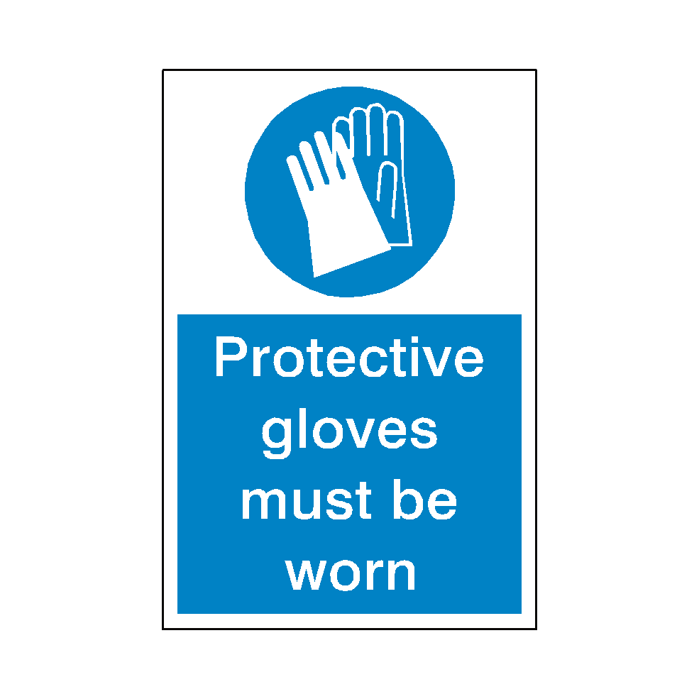 Protective Gloves Mandatory Sign | Safety-Label.co.uk