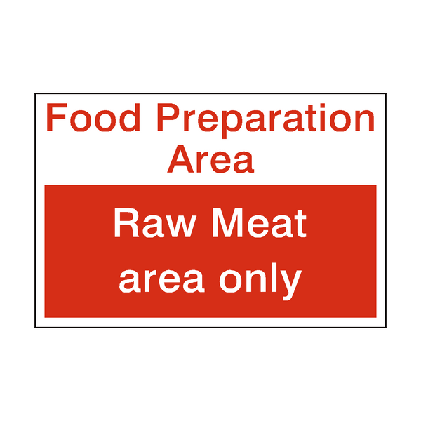 Raw Meat Area Sign | Safety-Label.co.uk