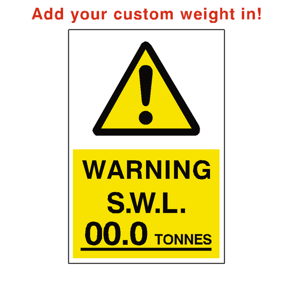 Safe Working Load Sticker Tonnes Custom Weight | Safety-Label.co.uk