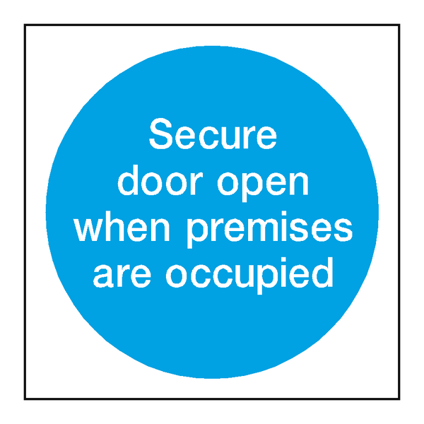 Secure Door Open Door Sticker | Safety-Label.co.uk